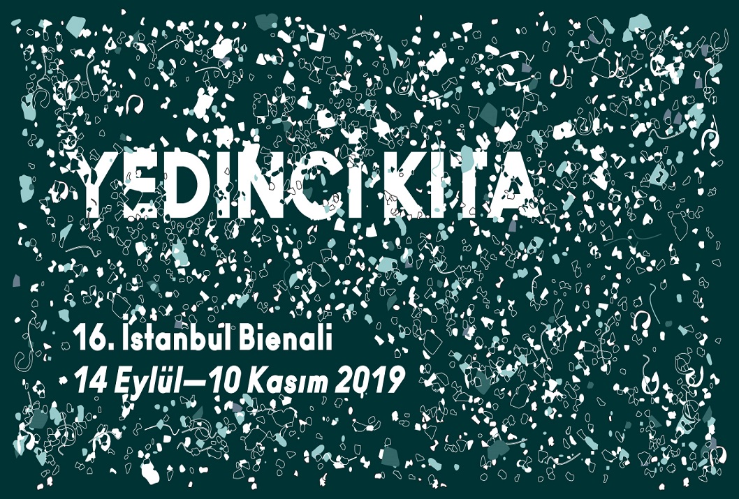 16. İstanbul Bienali’nin başlığı ‘Yedinci Kıta’ olarak belirlendi 1 YedinciKita