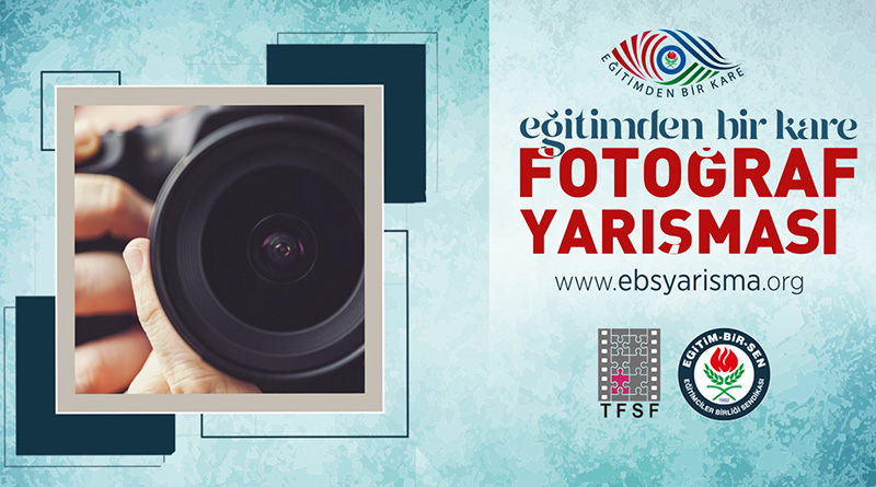 ”Eğitimden Bir Kare” Ulusal Fotoğraf Yarışması 1 egitimdenbirkare yarisma