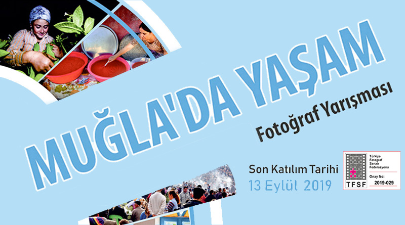 ‘’Muğla'da Yaşam’’ Ulusal Fotoğraf Yarışması 1 muğlada yaşam fotoğraf yarışması header