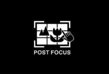 Post Focus Nedir? 14 postfocusfeat