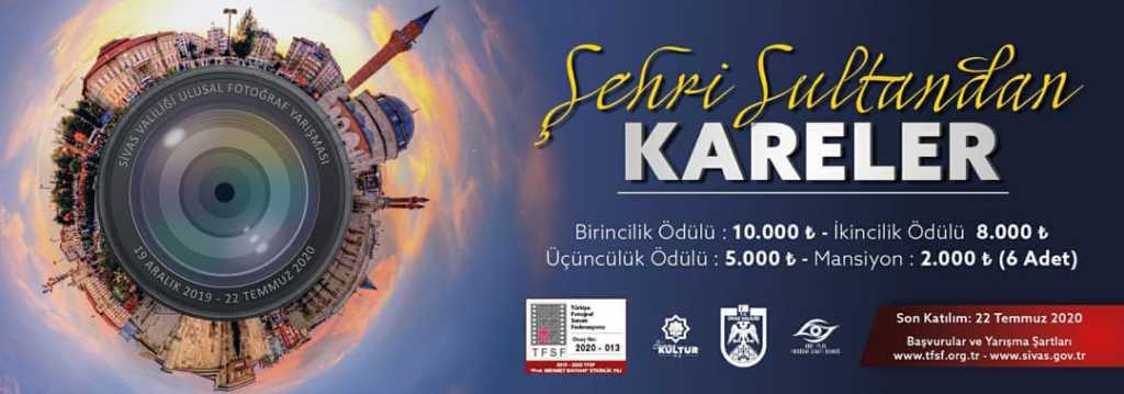 Sivas Valiliği 1. Ulusal Fotoğraf Yarışması 2 Sivas Valiliği 1. Ulusal Fotoğraf Yarışması