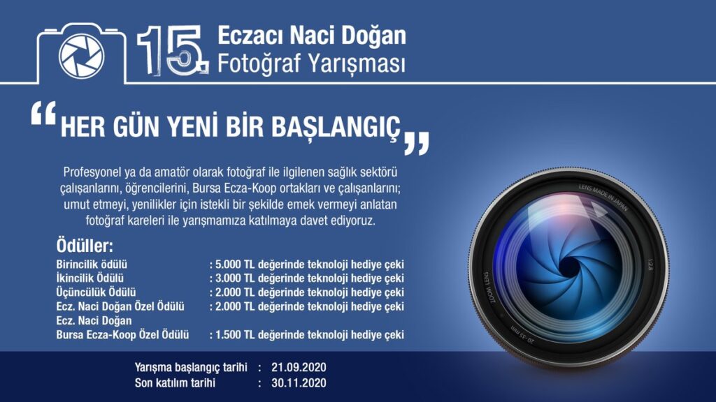 15. ECZACI NACİ DOĞAN “HER GÜN YENİ BİR BAŞLANGIÇ” FOTOĞRAF YARIŞMASI 