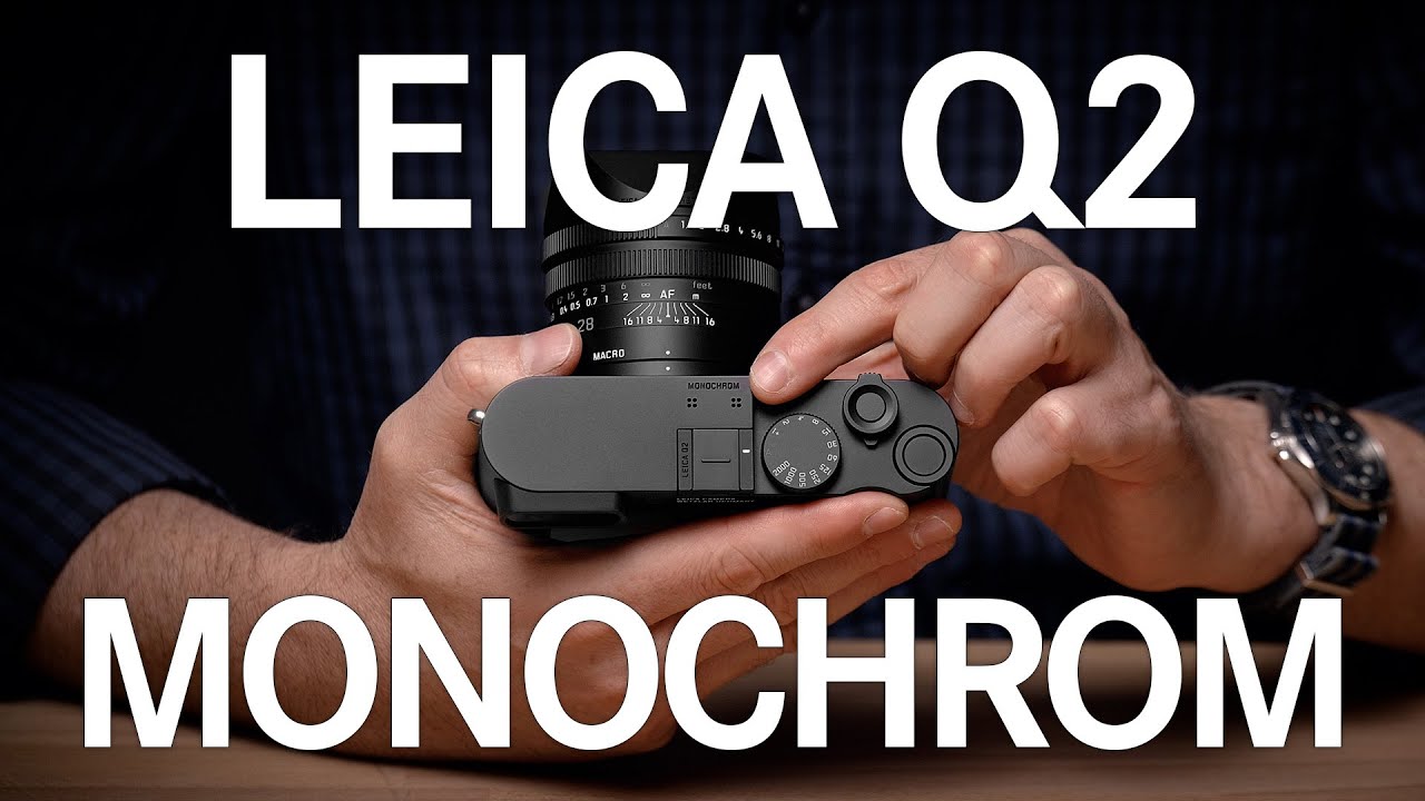 Leica Q2 Monochrom İnceleme 1 q2 mono header