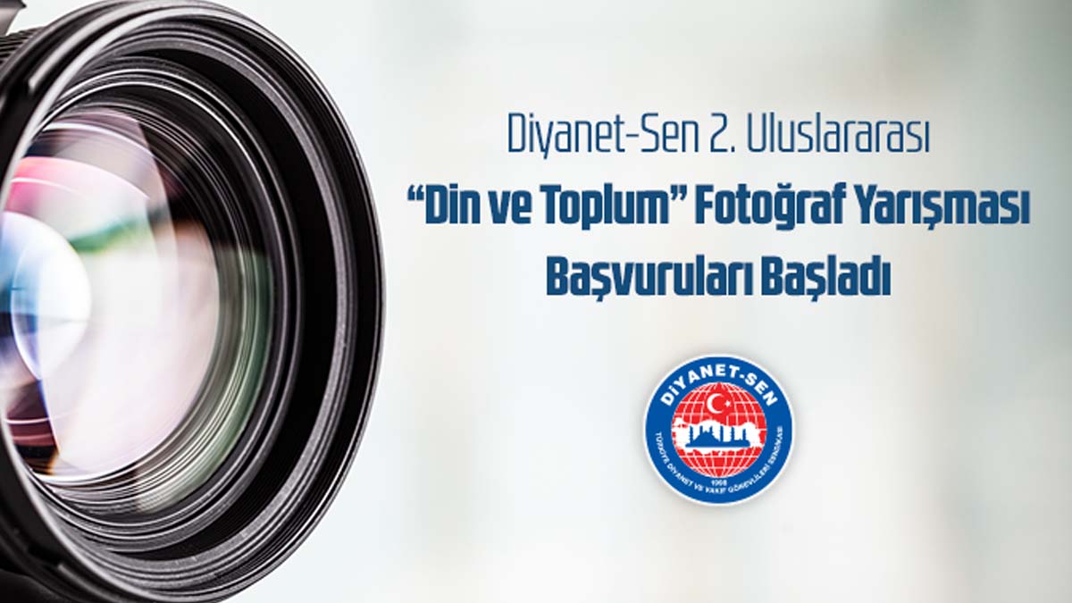 Diyanet-Sen 2. Uluslararası “Din ve Toplum” Fotoğraf Yarışması 1 din ve toplum