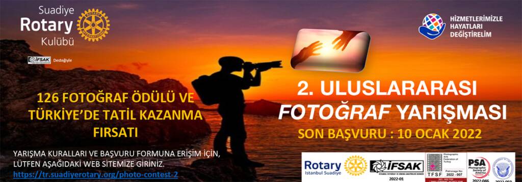 İstanbul Suadiye Rotary Kulübü - İFSAK 2. Uluslararası Fotoğraf Yarışması 2 İstanbul Suadiye Rotary Kulübü - İFSAK 2. Uluslararası Fotoğraf Yarışması