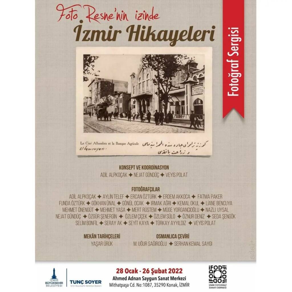 FOTO RESNE'NİN İZİNDE İZMİR HİKAYELERİ 2 FOTO RESNE'NİN İZİNDE İZMİR HİKAYELERİ
