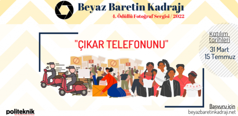 Beyaz Baretin Kadrajı 4. Ödüllü Fotoğraf Sergisi: “Çıkar telefonunu”