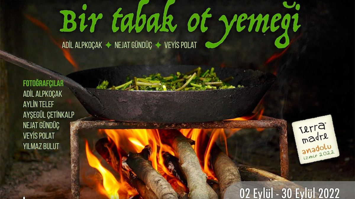 “Bir Tabak Ot Yemeği” Belgesel Fotoğraf Sergisi 1 Bir Tabak Ot Yemegi header