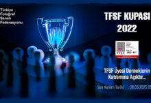 Türkiye Fotoğraf Sanatı Federasyonu Kupası Ulusal Fotoğraf Yarışması 2022 3 tfsf kupasi 2022