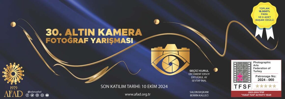 Adana Fotoğraf Amatörleri Derneği (AFAD) 30. Altın Kamera Fotoğraf Yarışması 2 Adana Fotograf Amatorleri Dernegi AFAD 30. Altin Kamera Fotograf Yarismasi