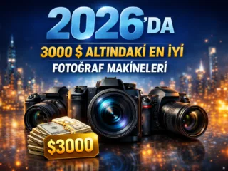 2026da 3000 altindaki en iyi fotograf makineleri 320x240 png