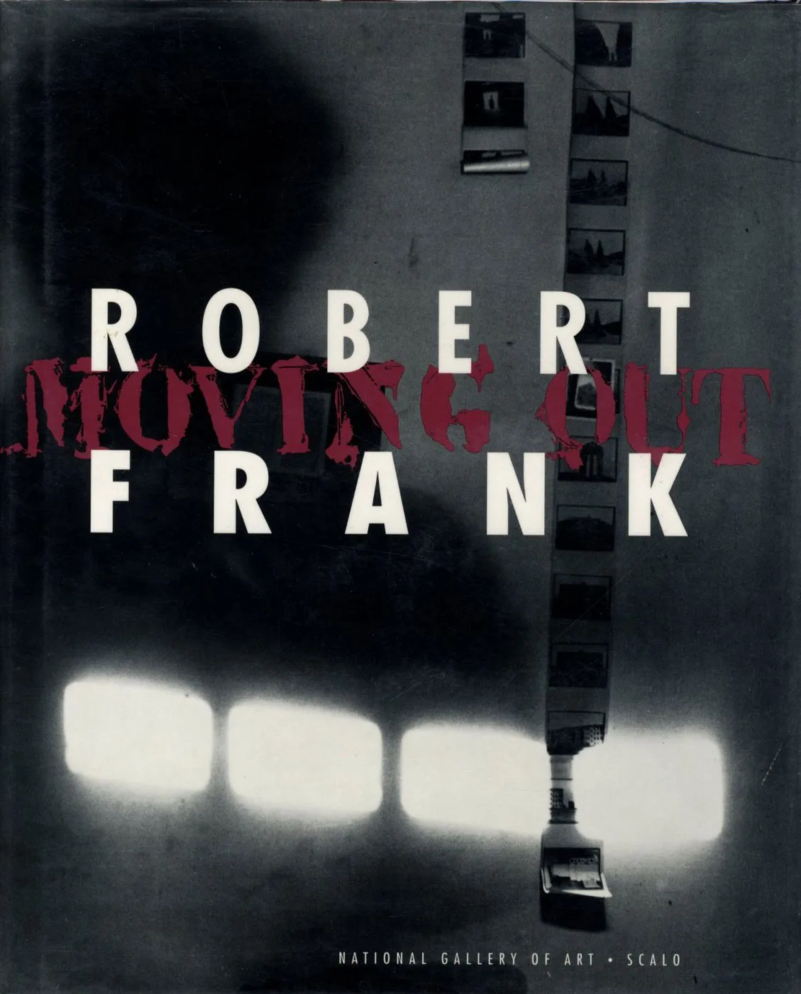 Robert Frank Kimdir? Amerika’ya Dışarıdan Bakan Fotoğrafçı 10 Robert Frank – Moving Out 1994 book cover